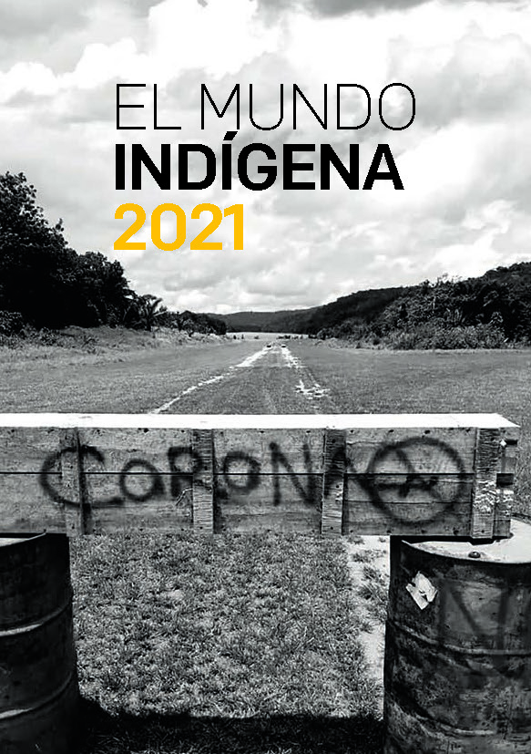 IWGIA Libro El Mundo Indigena 2021