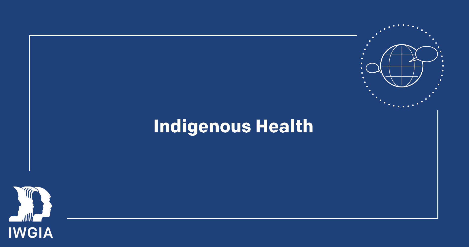 Indigenous Health
