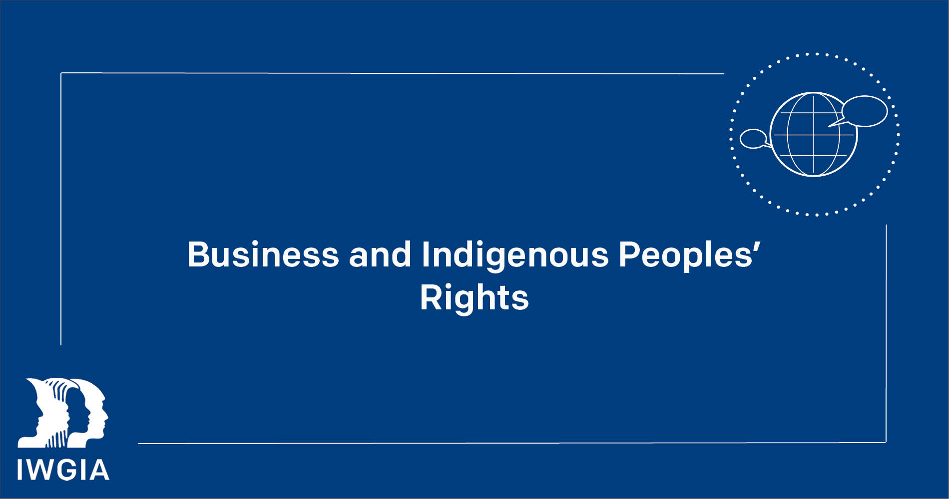 Business and Indigenous Peoples’ Rights