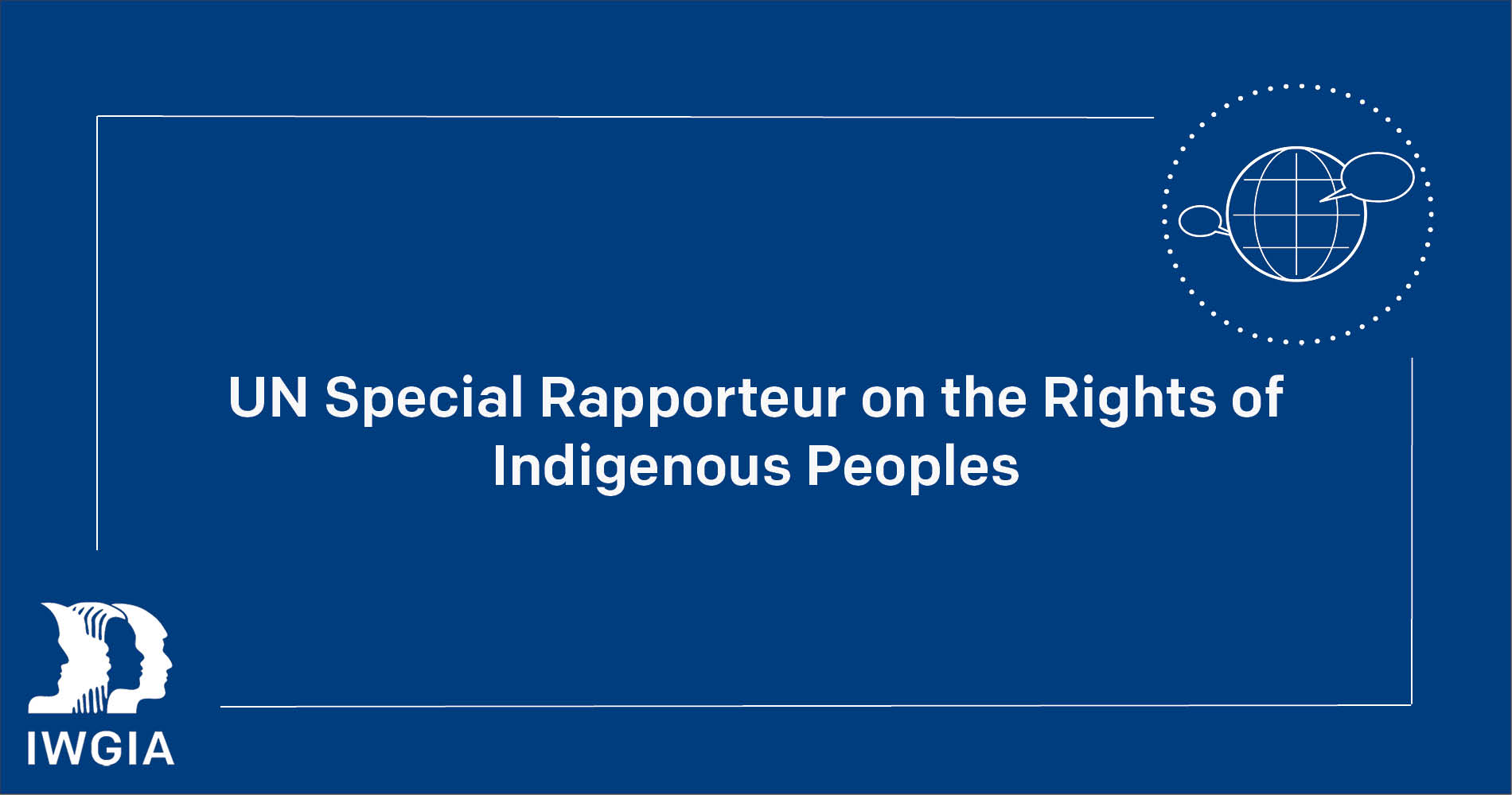UN Special Rapporteur on the Rights of Indigenous Peoples